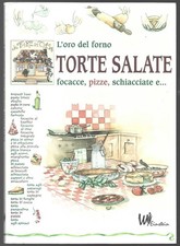 L'ORO DEL FORNO - Torte salate - LA CASSANDRA 2006