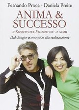 Anima  successo. Il segreto