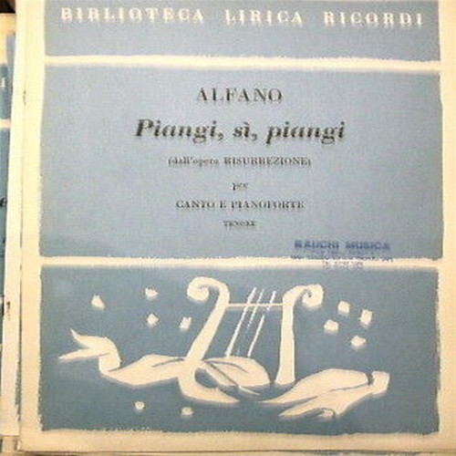 Franco alfano piangi - alfano, piangi,