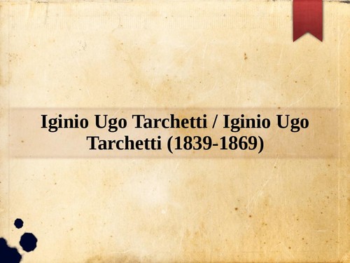Iginio ugo tarchetti - ugo,