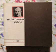 Fedor Dostoevskij L'IDIOTA
