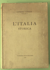 L'ITALIA STORICA - Conosci
