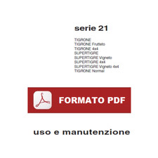 Carraro TIGRONE 4x4 Normal Manuale uso manutenzione Libretto istruzioni serie 21