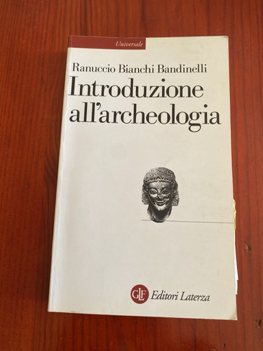 Introduzione all archeologia - introduzione, all'archeologia