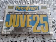 TUTTOSPORT JUVE 25 Inzaghi, Inzaghi, Inzaghi scudetto con rabbia