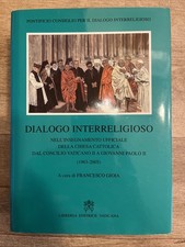 DIALOGO INTERRELIGIOSO DAL CONCILIO VATICANO II A GIOVANNI PAOLO II Rarità