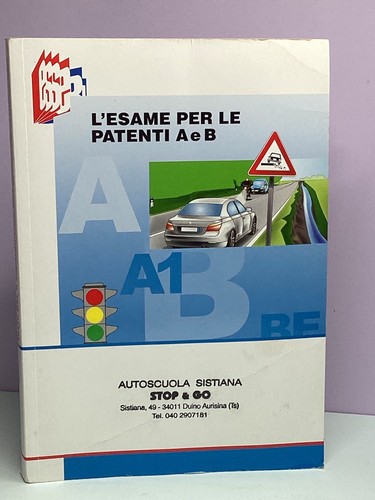 Esame per patente e - l'esame, b