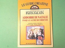 Come realizzare sculture di pasta salata. Addobbi di Natale, Pasqua e altre...