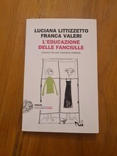 Luciana Litizzetto E Franca Valeri, L'educazione Delle Fanciulle, Einaudi, 2011