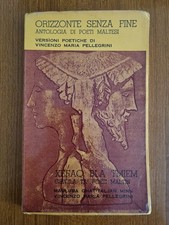 Orizzonte senza fine. Antologia di Poeti Maltesi - Pellegrini -Malta 1975 dedica