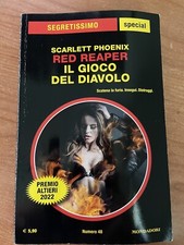 Segretissimo Special 48 - Red reaper  - Scarlett Phoenix -  IL GIOCO DEL DIAVOLO