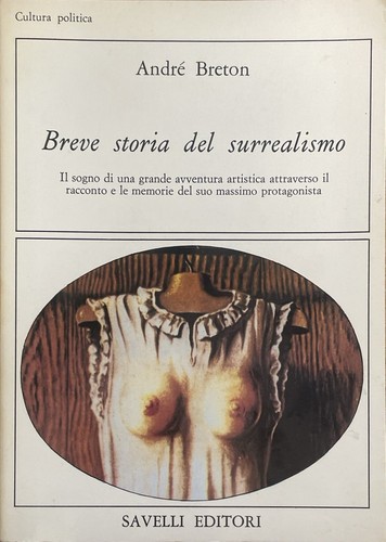 Breve storia del - , surrealismo