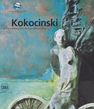 Kokocinski. La Vita E La