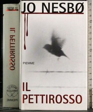 IL PETTIROSSO. JO NESBO. PIEMME.