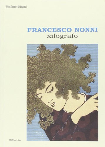 Francesco nonni xilografo - xilografo,