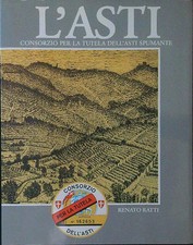 L'ASTI. CONSORZIO PER LA TUTELA DELL'ASTI SPUMANTE RATTI RENATO