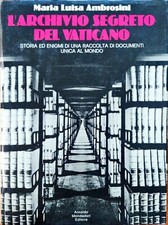 L'ARCHIVIO SEGRETO DEL