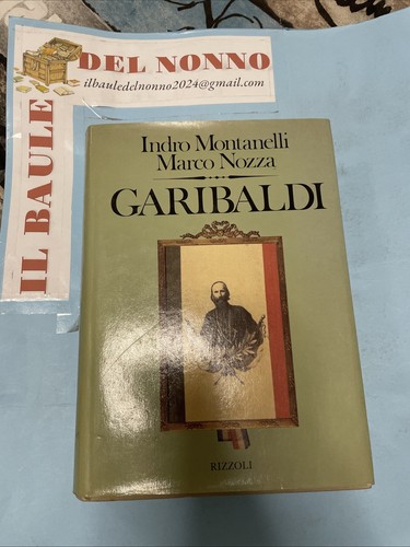 Garibaldi indro montanelli - garibaldi,
