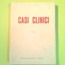 CASI CLINICI LIBRERIA SCIENTIFICA PADOVA 1958