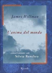 Anima del mondo hillman - anima,