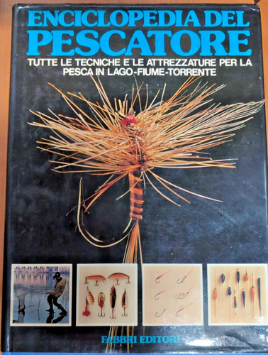 Enciclopedia del pescatore - enciclopedia,