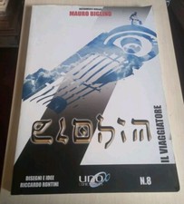 Mauro Biglino Elohim N.8 "Il Viaggiatore" Riccardo Rontini Uno Comics 2015