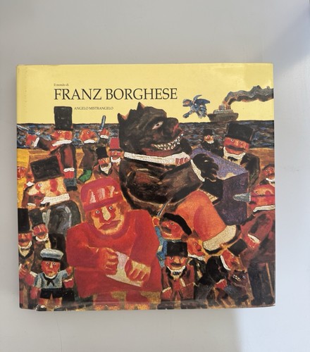 Mondo franz borghese - il,