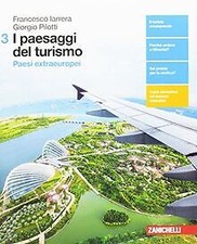 I paesaggi del turismo. Per le