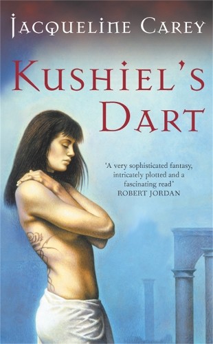 Kushiel dart carey - dart, by