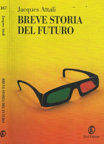 Breve storia del futuro - .,
