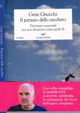 Il petauro dello zucchero. Dizionario essenziale per non diventare come quello l