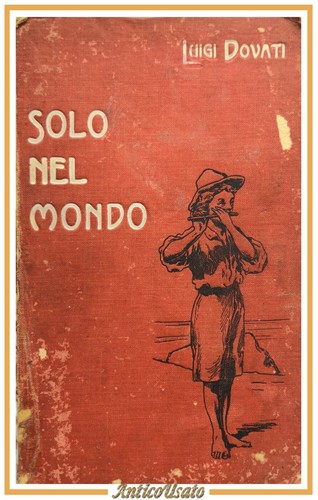 Solo nel mondo luigi - mondo,