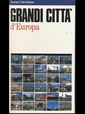 GRANDI CITTA' D'EUROPA AA.VV