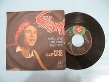 RINO GAETANO - GIANNA / VISTO CHE MI VUOI LASCIARE - IT ZBT 7086