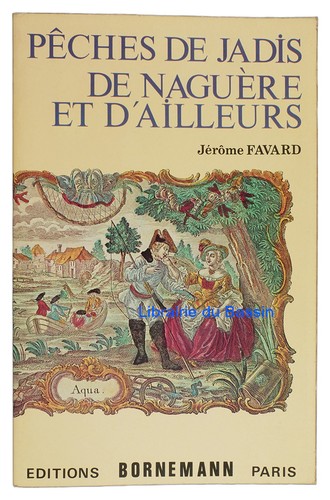 Pêches jadis de naguère - jadis,,