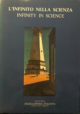 TORALDO DI FRANCIA, L'INFINITO NELLA SCIENZA, TRECCANI