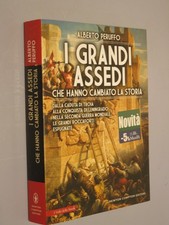 I GRANDI ASSEDI CHE HANNO