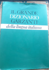 IL GRANDE DIZIONARIO GARZANTI DELLA LINGUA ITALIANA - GARZANTI  1987