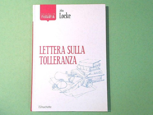 Lettera sulla tolleranza locke - lettera,