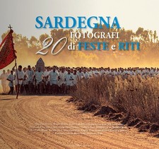 Sardegna. 20 fotografi di riti