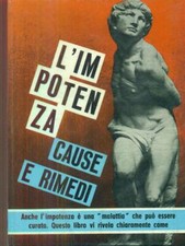 L'IMPOTENZA CAUSE E RIMEDI MEDICINA/MEDICINE ALTERNATIVE A. L. BERTH DE VECCHI