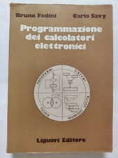 BOOK PROGRAMMAZIONE DEI CALCOLATORI ELETTRONICI FADINI SAVY LIGUORI