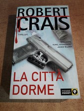 LA CITTA' DORME - Robert Crais -  Piemme Pocket 2006