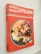 SUPER EROICA CAPOLAVORI 70 EDIZIONI DARDO 1975