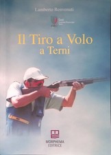 Il Tiro a Volo a Terni -