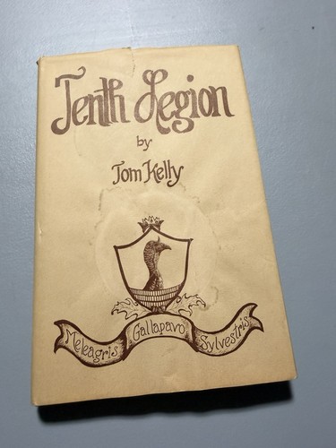 Tenth legion tom kelly - tenth,