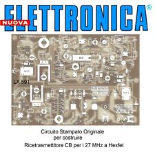 c.s. LX591 nE nuova ELETTRONICA      Ricetrasmettitore CB per i 27 MHz a Hexfet