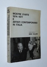 d. Villani - Mostre d'arte 1974-1977 e artisti contemporanei in Italia.  1977
