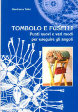 tombolo e fuselli: punti nuovi