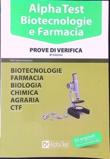ALPHA TEST BIOTECNOLOGIE E FARMACIA PROVE DI VERIFICA AA.VV. ALPHA TEST 2016 